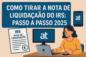 Como Tirar a Nota de Liquidação do IRS